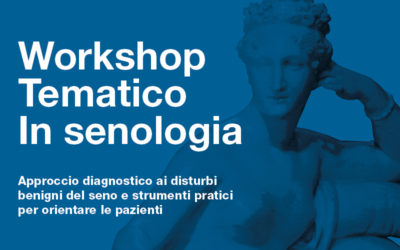 Workshop tematico in senologia